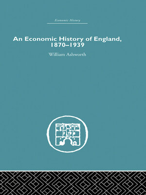 cover image of An Economic History of England 1870-1939